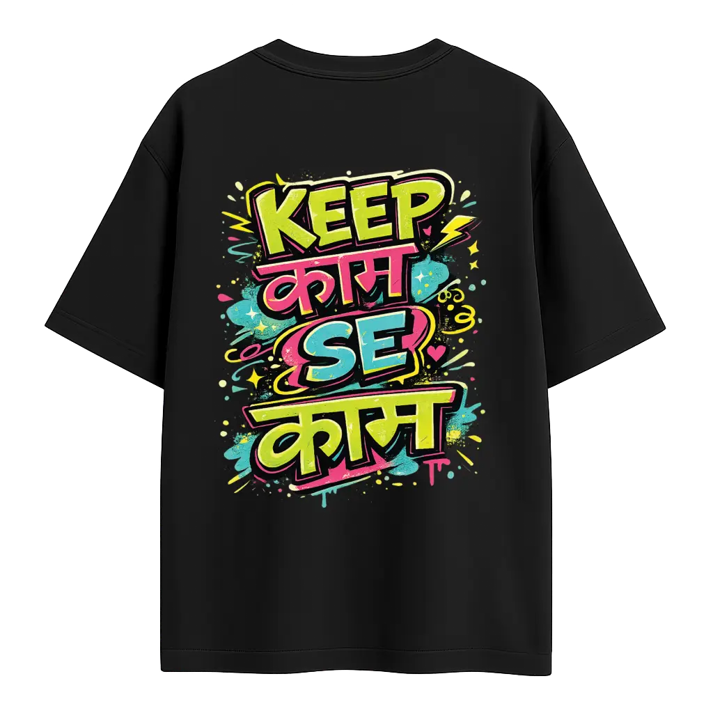 Oversized Graphic T-Shirt | Kaam Se Kaam by Shruti Salve | Premium 260 GSM Cotton Streetwear India